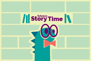Science Story Time
