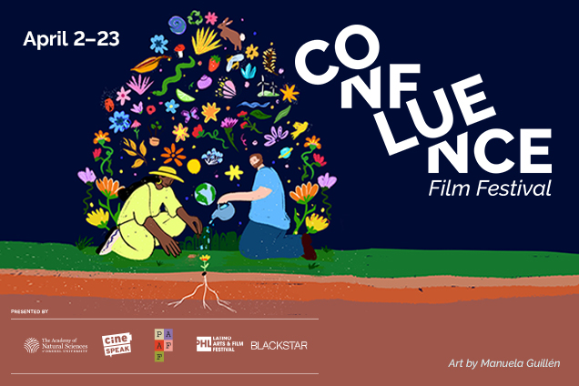 Confluence Film Festival, April 2nd through the 23rd