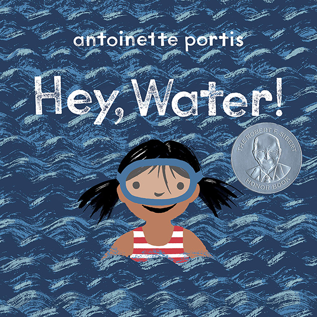 A child with a blue mask on in water with the text 'antoinette portis Hey, Water!'