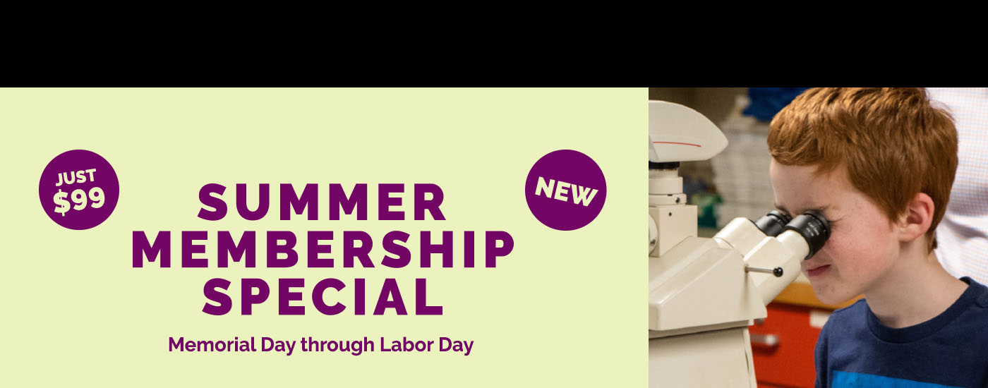 Summer Membership Special, Memorial Day through Labor Day.